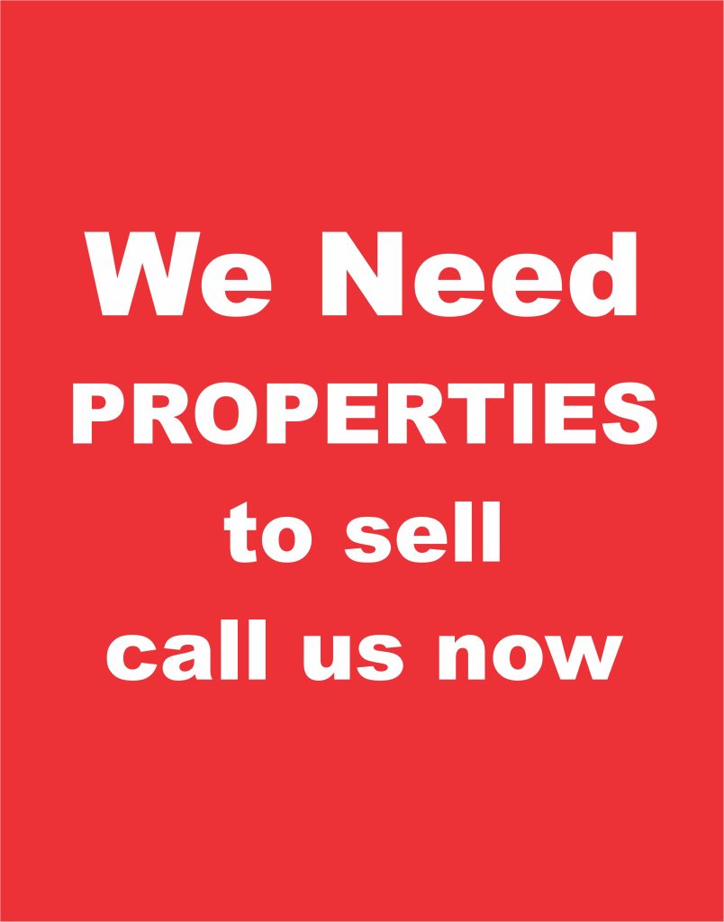 we need properties